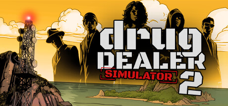 Drug Dealer Simulator 2 Download For PC