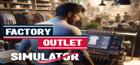 Factory Outlet Simulator Download For PC