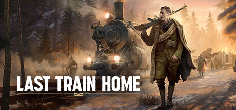 Last Train Home Download For PC