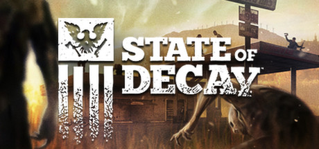 State of Decay Download For PC