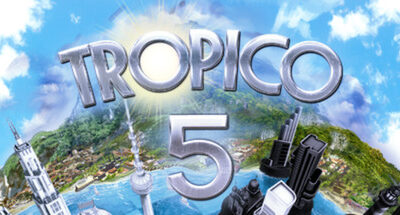 Tropico 5 Download For PC