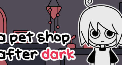 A pet shop after dark Download For PC