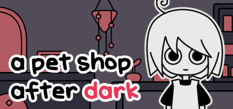 A pet shop after dark Download For PC