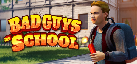 Bad Guys at School Download For PC