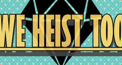 We Heist Too Download For PC