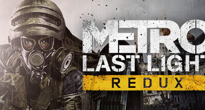 Metro Last Light Redux Download For PC