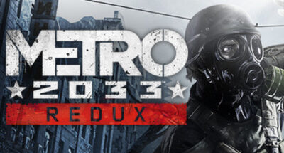 Metro 2033 Redux Download For PC