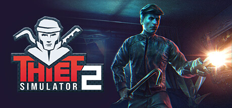 Thief Simulator 2 Download For PC