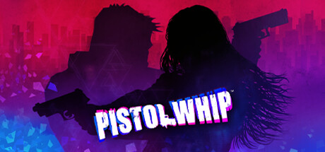 Pistol Whip Download For PC