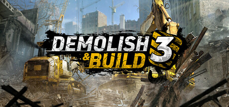 Demolish And Build 3 Download For PC