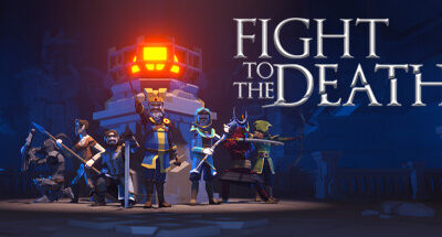 Fight To The Death Download For PC