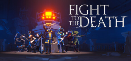 Fight To The Death Download For PC