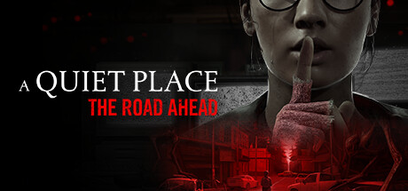 A Quiet Place The Road Ahead Download For PC