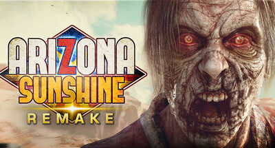 Arizona Sunshine Remake Download For PC