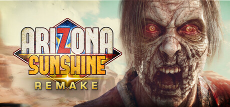 Arizona Sunshine Remake Download For PC